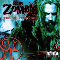 Rob Zombie : The Sinister Urge